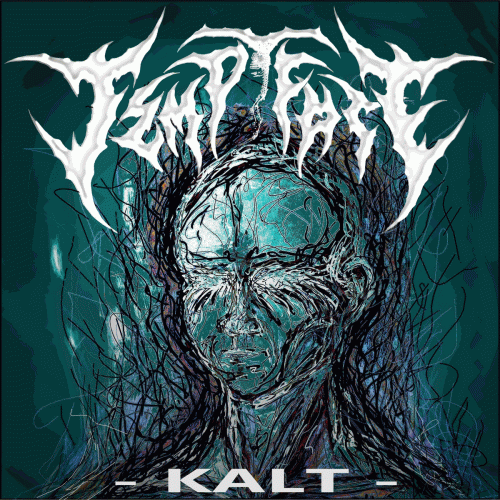 Tempt Fate : Kalt